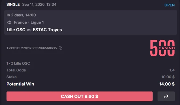 500 Casino bet slip backing Lille against Troyes at odds of 1.40